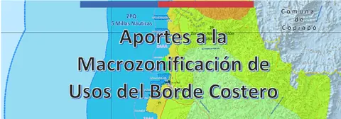 Aportes a la Macrozonificación de Usos del Borde Costero.