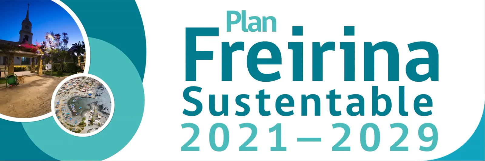 Plan Freirina Sustentable 2021-2029.