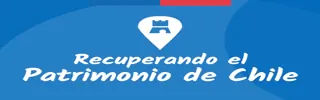 Recuperando el Patrimonio de Chile.