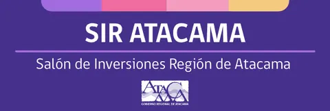 SIR Atacama. Salón de Inversiones Región de Atacama.